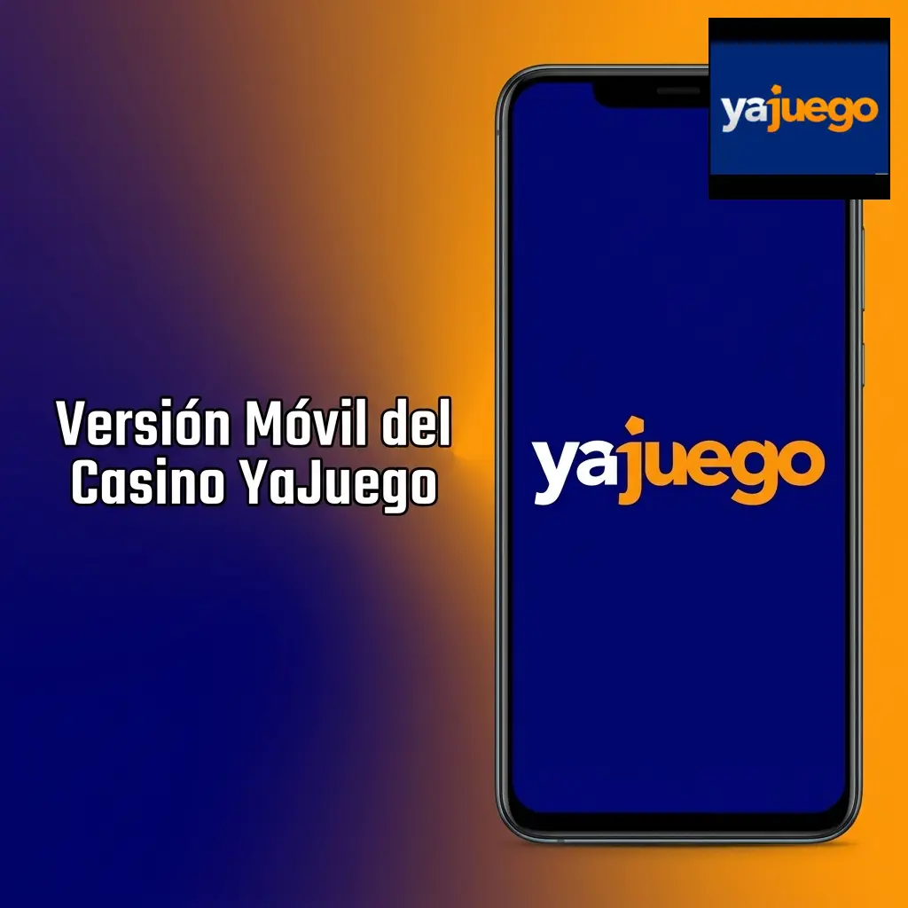 Versión móvil del Casino YaJuego en un celular